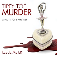 Tippy Toe Murder (Lucy Stone Series #2)