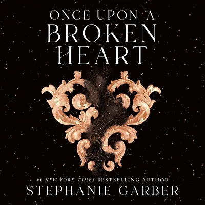Once Upon a Broken Heart (Once Series #1)