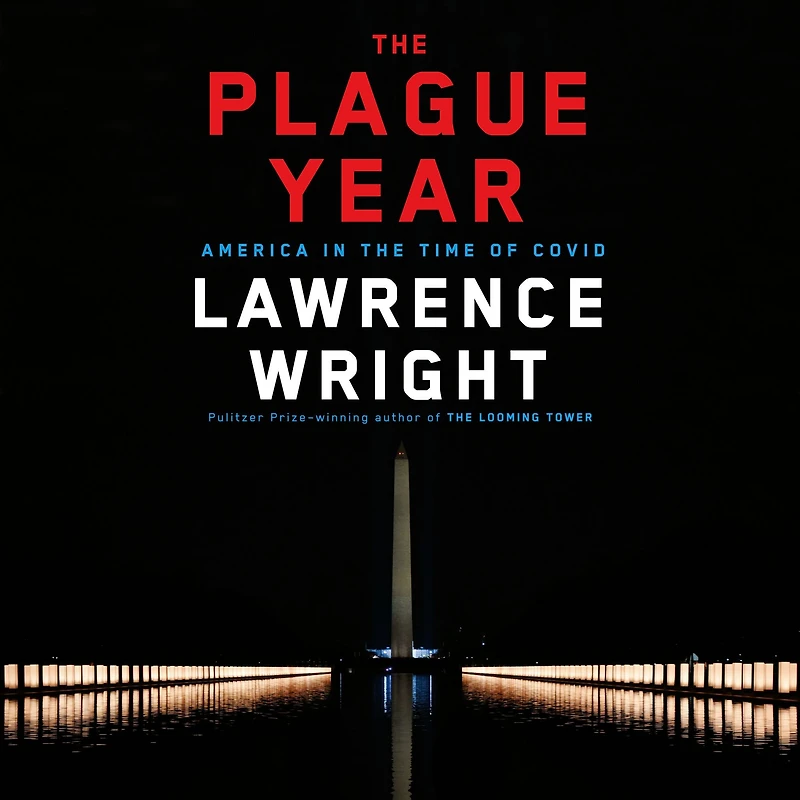the Plague Year: America Time of Covid