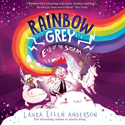 Rainbow Grey: Eye of the Storm