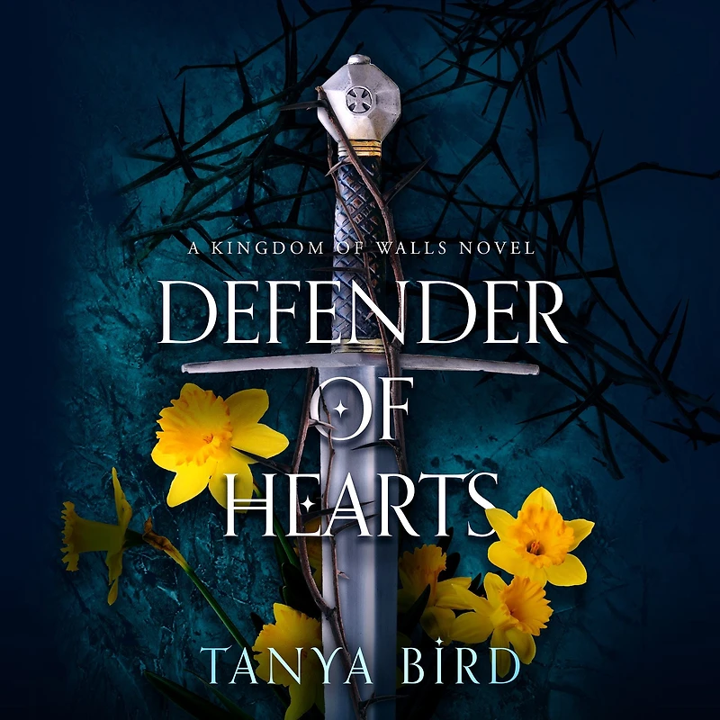 Defender of Hearts (Kingdom Walls, #2)