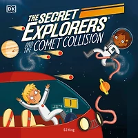 the Secret Explorers and Comet Collision