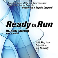 Ready to Run: Unlocking Your Potential Run Naturally