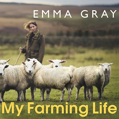 My Farming Life: Tales from a shepherdess on remote Northumberland farm