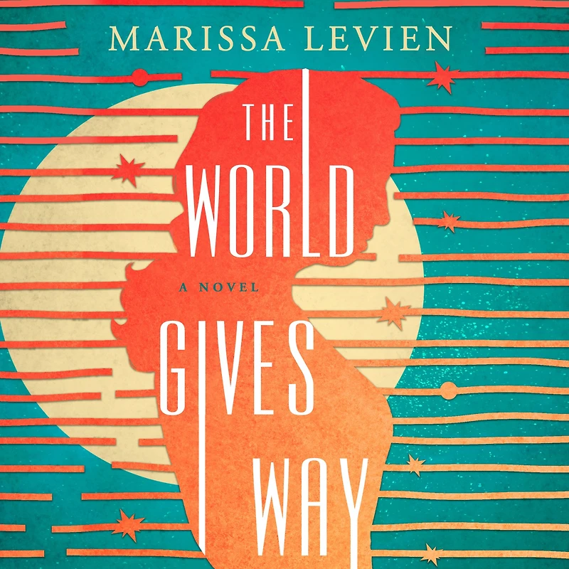The World Gives Way: A Novel