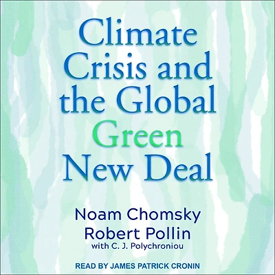 Climate Crisis and the Global Green New Deal: Political Economy of Saving Planet