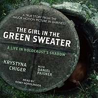 the Girl Green Sweater: A Life Holocaust's Shadow