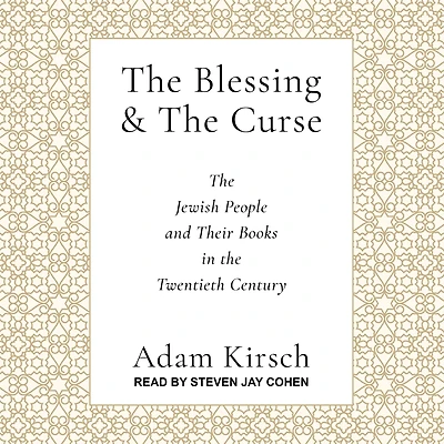 the Blessing and Curse: Jewish People Their Books Twentieth Century