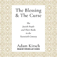 the Blessing and Curse: Jewish People Their Books Twentieth Century
