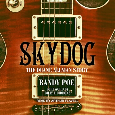 Skydog: The Duane Allman Story