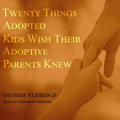 Twenty Things Adopted Kids Wish Their Adoptive Parents Knew