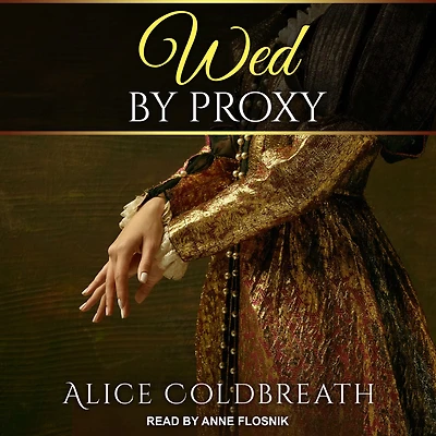 Wed By Proxy