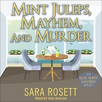 Mint Juleps, Mayhem, and Murder