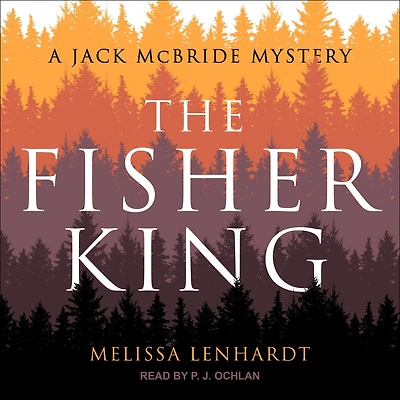 The Fisher King: A Jack McBride Mystery