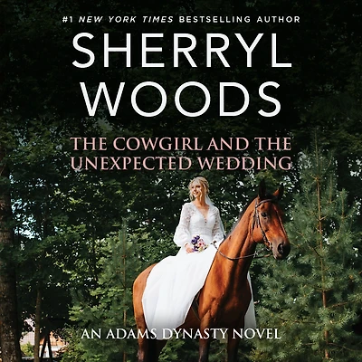 the Cowgirl and Unexpected Wedding