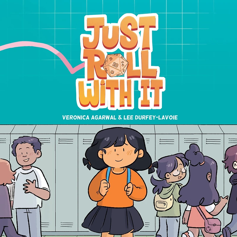 Just Roll with It: (A Graphic Novel)