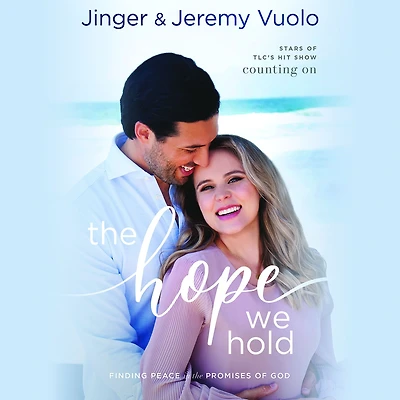 the Hope We Hold: Finding Peace Promises of God