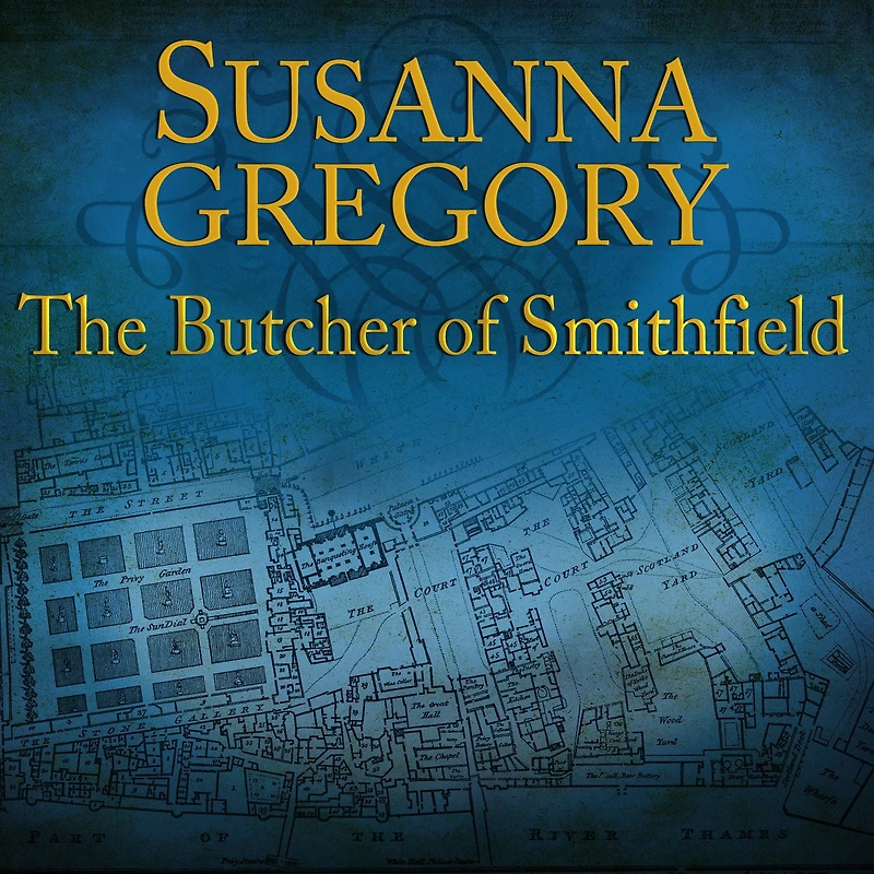 The Butcher of Smithfield (Thomas Chaloner Series #3)