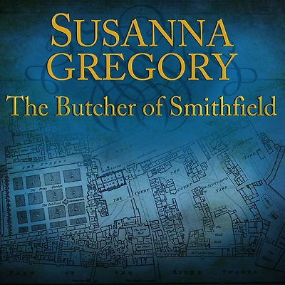 The Butcher of Smithfield (Thomas Chaloner Series #3)