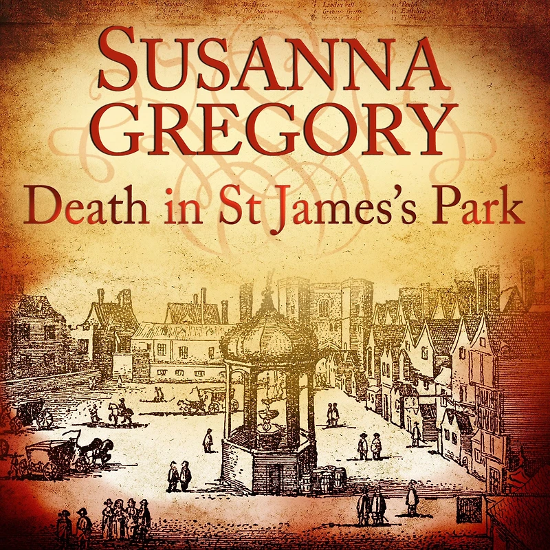 Death St James's Park (Thomas Chaloner Series #8)