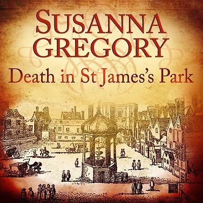 Death St James's Park (Thomas Chaloner Series #8)
