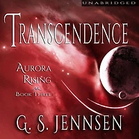 Transcendence: Aurora Rising Book Three