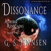 Dissonance: Aurora Renegades Book Two