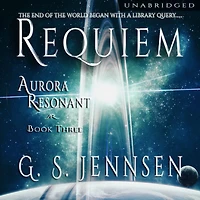 Requiem: Aurora Resonant Book Three