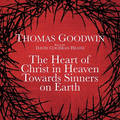 The Heart of Christ Heaven Towards Sinners on Earth