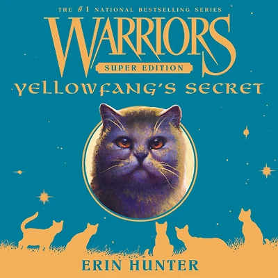 Yellowfang's Secret (Warriors Super Edition Series #5)