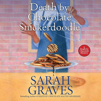 Death by Chocolate Snickerdoodle (Death Mystery #4)