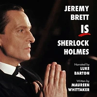 Jeremy Brett IS Sherlock Holmes