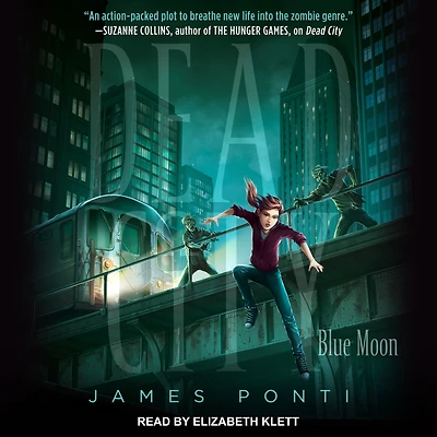 Blue Moon (Dead City Series #2)
