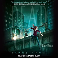 Blue Moon (Dead City Series #2)
