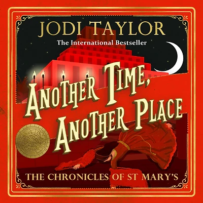 Another Time, Place (Chronicles of St. Mary's Series #12)