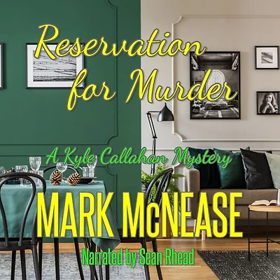 Reservation for Murder: A Kyle Callahan Mystery