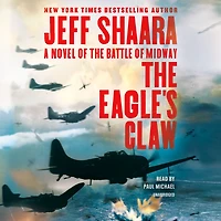 the Eagle's Claw: A Novel of Battle Midway