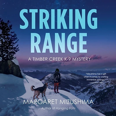 Striking Range (Timber Creek K-9 Mystery #7)