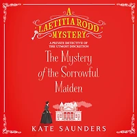 the Mystery of Sorrowful Maiden