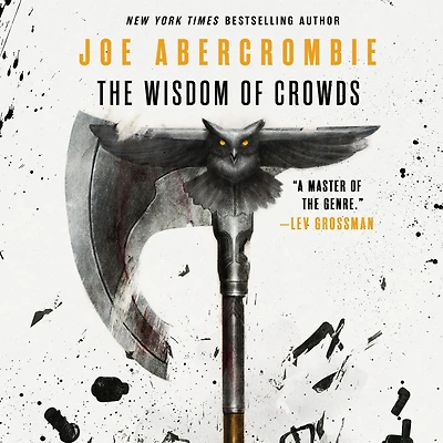 The Wisdom of Crowds (Age Madness Series #3)