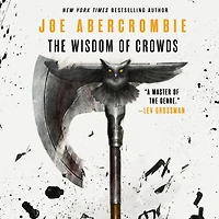 The Wisdom of Crowds (Age Madness Series #3)