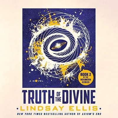 Truth of the Divine (Noumena Series #2)