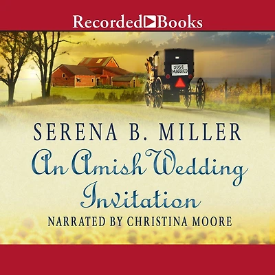 An Amish Wedding Invitation; eShort Account of a Real