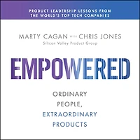 Empowered: Ordinary People, Extraordinary Products