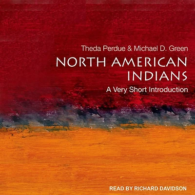 North American Indians: A Very Short Introduction