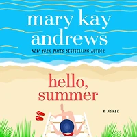 Hello, Summer: A Novel