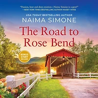 The Road to Rose Bend (Rose Series #1)