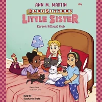 Karen's Kittycat Club (Baby-Sitters Little Sister #4)