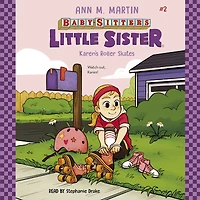 Karen's Roller Skates (Baby-Sitters Little Sister #2)