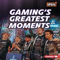 Gaming's Greatest Moments